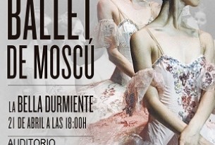 Ballet de Moscú. «La Bella Durmiente»