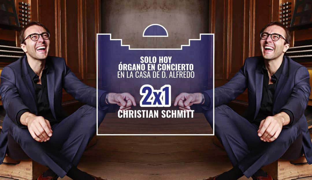 Nuestra oferta del lunes: 2x1 para Christian Schmitt