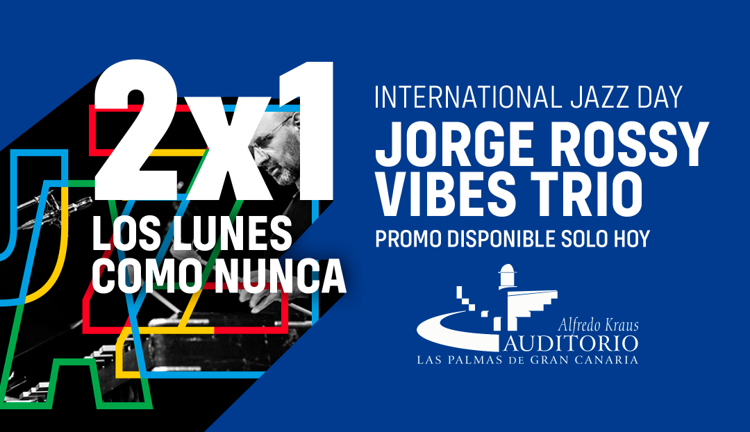 Imagen noticia - Disfruta del mejor jazz con nuestra promoción 2x1