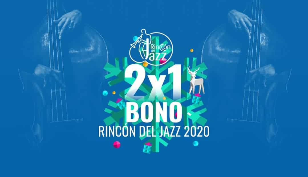 Imagen noticia - DÍA 21: Promoción Especial Rincón del Jazz