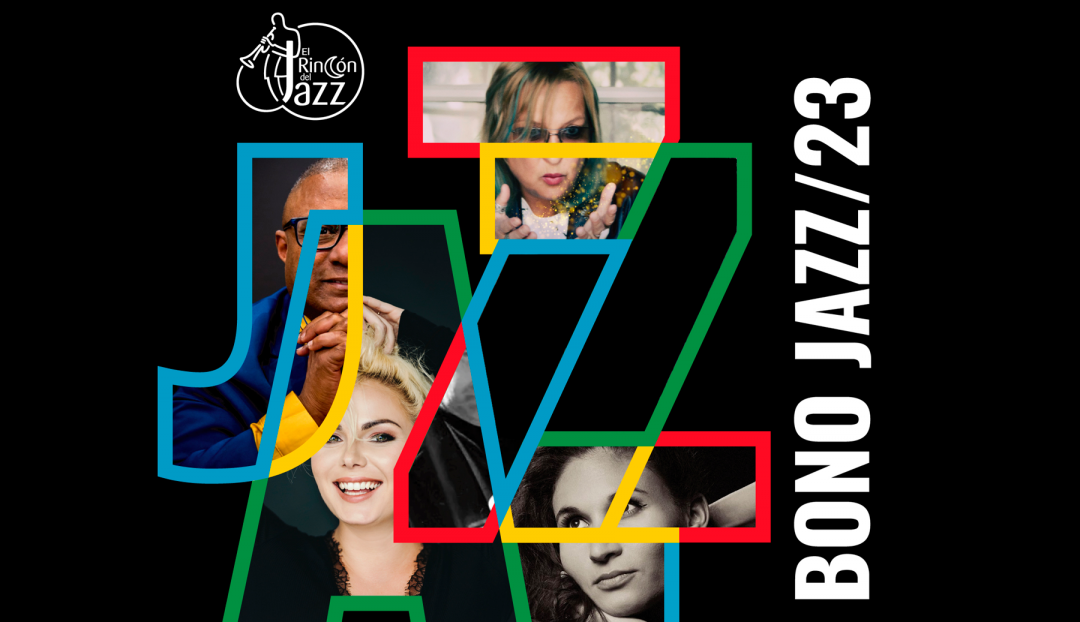 Imagen noticia - Ya a la venta los bonos y las entradas para El Rincón del Jazz